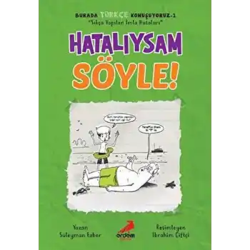 Hatalıysam Söyle! - Burada Türkçe Konuşuyoruz 1