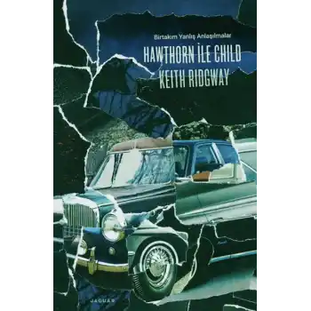 Hawthorn ile Child  Birtakım Yanlış Anlaşılmalar