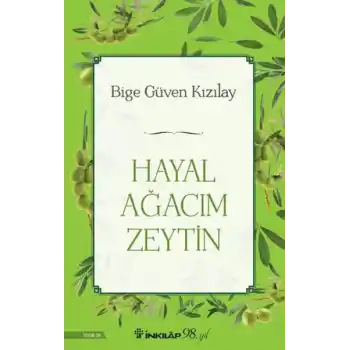 Hayal Ağacım Zeytin