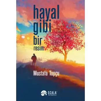 Hayal Gibi Bir Resim