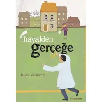 Hayalden Gerçeğe