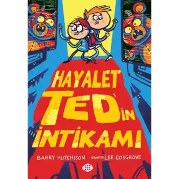 Hayalet Ted’in İntikamı 2