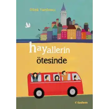 Hayallerin Ötesinde