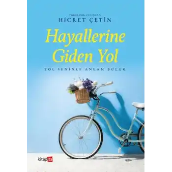 Hayallerine Giden Yol
