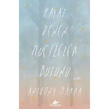 Hayat Denen Mucizeler Bütünü