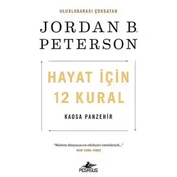 Hayat İçin 12 Kural: Kaosa Panzehir