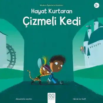 Hayat Kurtaran Çizmeli Kedi - Modern Öykülerle Klasikler