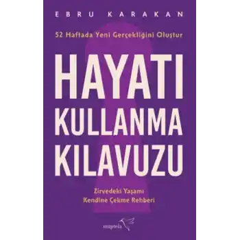 Hayatı Kullanma Kılavuzu