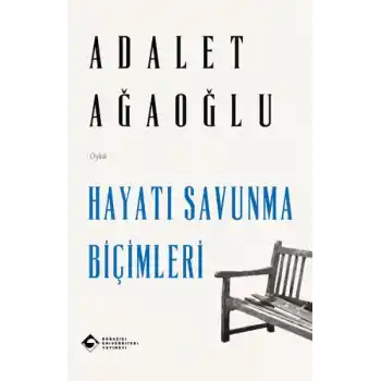 Hayatı Savunma Biçimleri