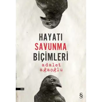 Hayatı Savunma Biçimleri