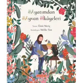 Hayatımdan hayvan Hikâyeleri
