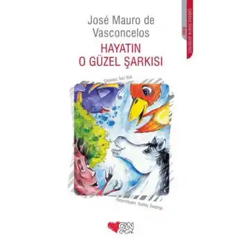 Hayatın O Güzel Şarkısı