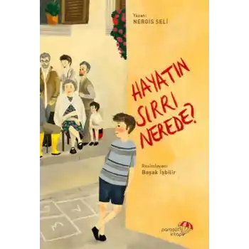 Hayatın Sırrı Nerede?