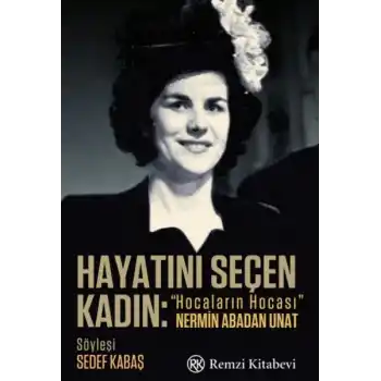 Hayatını Seçen Kadın
