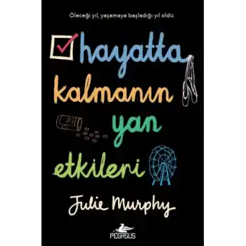 Hayatta Kalmanın Yan Etkileri