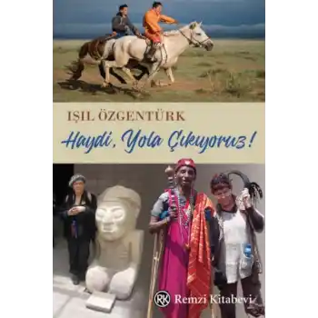 Haydi Yola Çıkıyoruz!