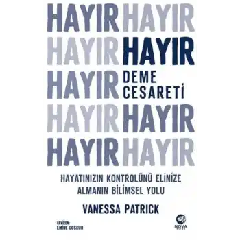 Hayır Deme Cesareti