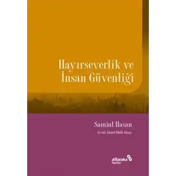 Hayırseverlik ve İnsan Güvenliği