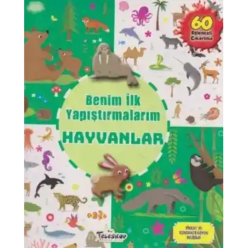 Hayvanlar - Benim İlk Yapıştırmalarım