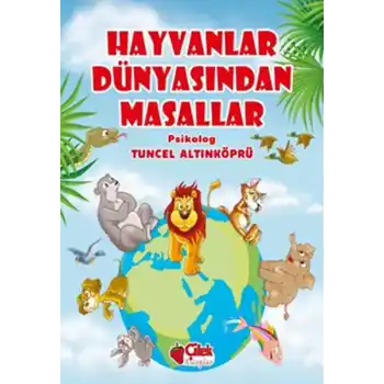 Hayvanlar Dünyasından Masallar