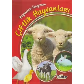 Hayvanları Tanıyorum Çiftlik Hayvanları