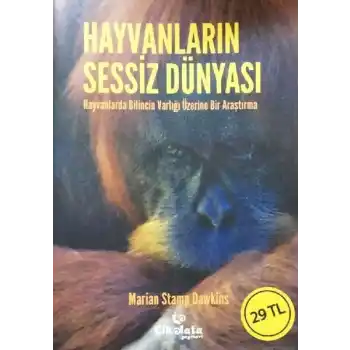 Hayvanların Sessiz Dünyası