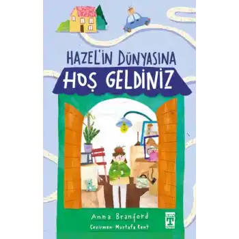 Hazel’in Dünyasına Hoş Geldiniz