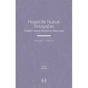 Hegel’de Hukuk Anlayışları
