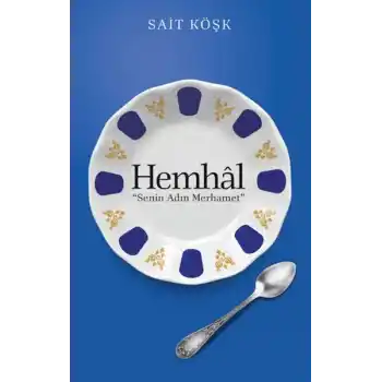 Hemhal Senin Adın Merhamet