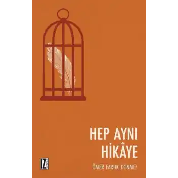 Hep Aynı Hikaye