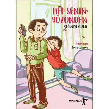 Hep Senin Yüzünden