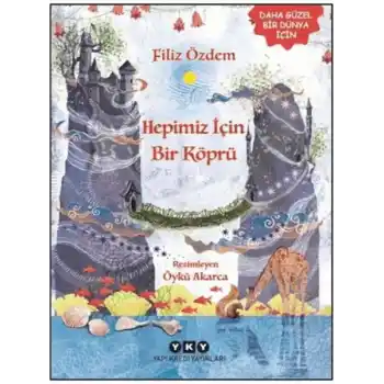 Hepimiz İçin Bir Köprü