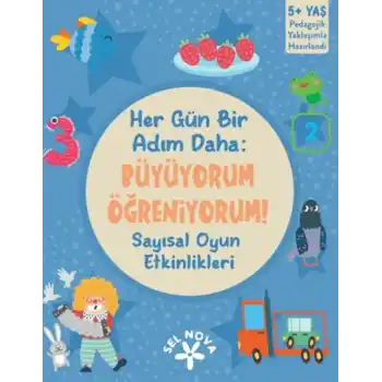 Her Gün Bir Adım Daha: Büyüyorum - Öğreniyorum! Sayısal Oyun Etkinlikleri