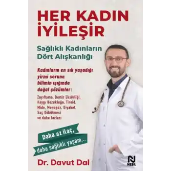Her Kadın İyileşir