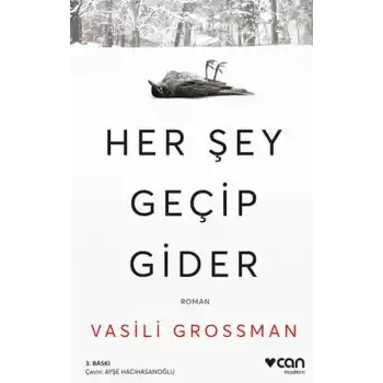 Her Şey Geçip Gider