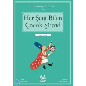 Her Şeyi Bilen Çocuk Şirzad