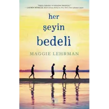 Her Şeyin Bedeli (Ciltli)