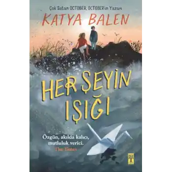 Her Şeyin Işığı
