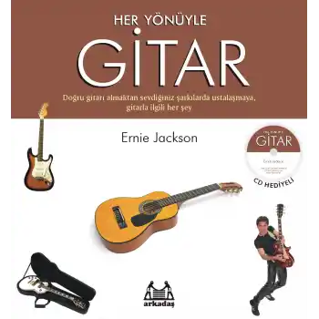 Her Yönüyle Gitar