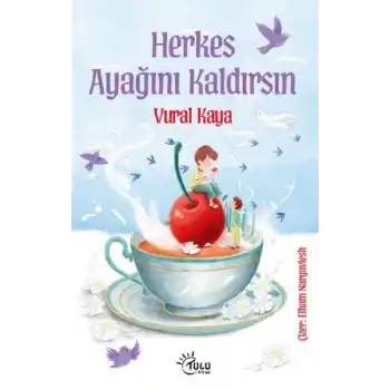 Herkes Ayağını Kaldırsın