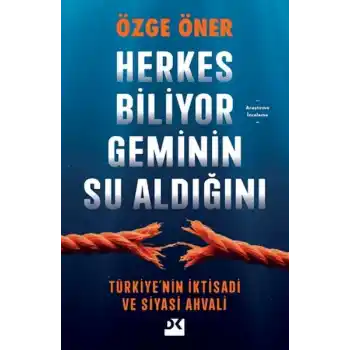 Herkes Biliyor Geminin Su Aldığını