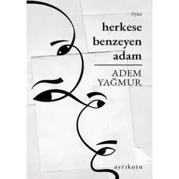 Herkese Benzeyen Adam