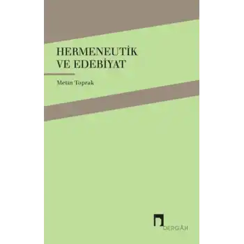 Hermeneutik ve Edebiyat