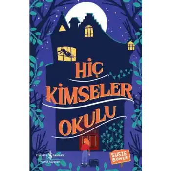 Hiç Kimseler Okulu