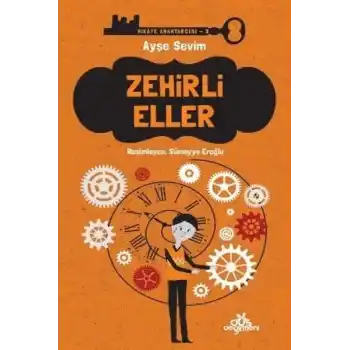 Hikaye Anahtarcısı 03 - Zehirli Eller