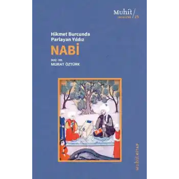 Hikmet Burcunda Parlayan Yıldız Nabi