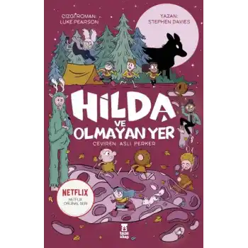 Hilda ve Olmayan Yer