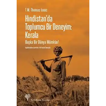 Hindistanda Toplumcu Bir Deneyim: Kerala