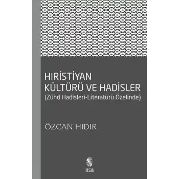 Hıristiyan Kültürü ve Hadisler