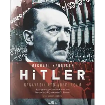 Hitler - Canavarın Ardındaki Adam